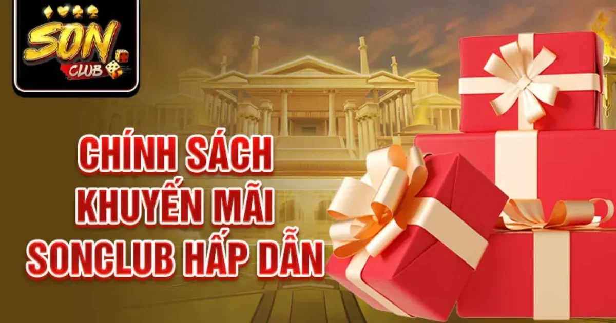 Cách săn khuyến mãi SONCLUB hiệu quả nhất