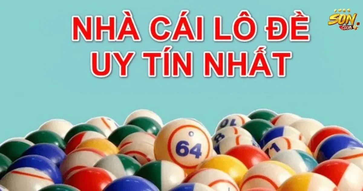 Tiêu chí chọn nhà cái lô đề uy tín mà bạn nên biết 1 Tiêu chí chọn nhà cái lô đề uy tín