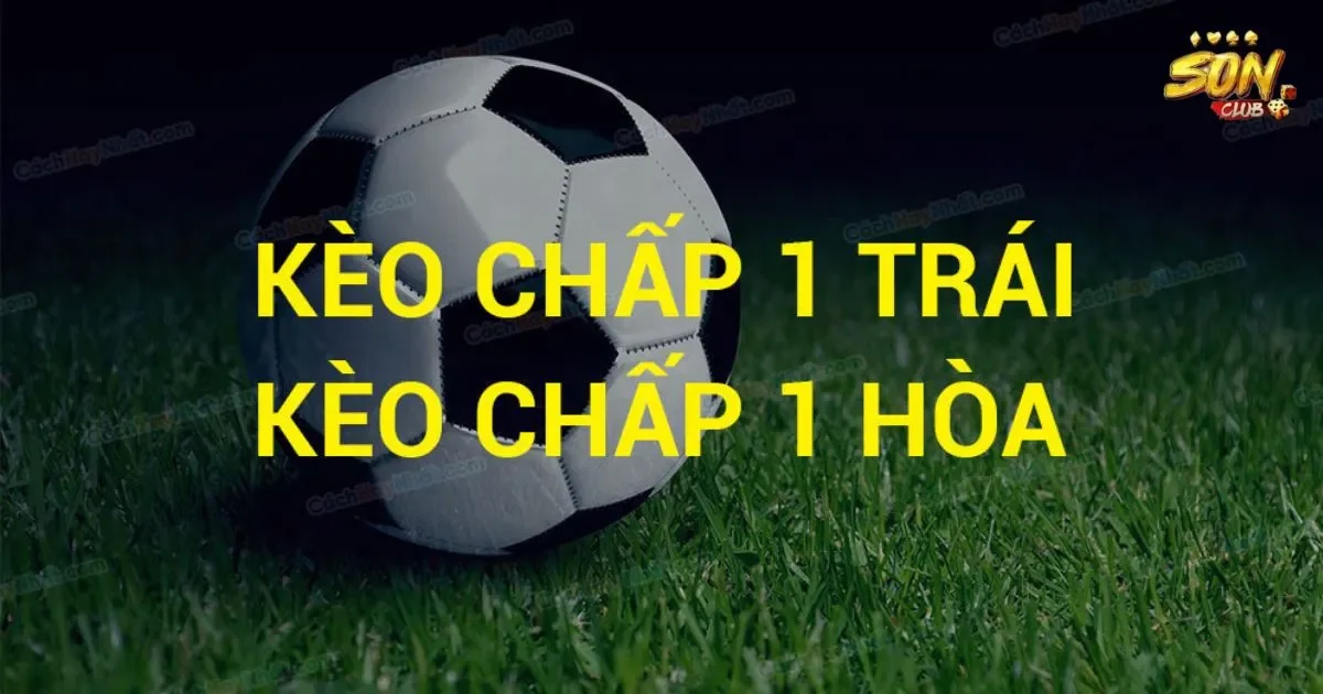 Kèo chấp hoà SONCLUB: Hướng dẫn cách chơi kèo chấp hoà 3 Chiến lược tối ưu cho kèo chấp hoà tại SONCLUB