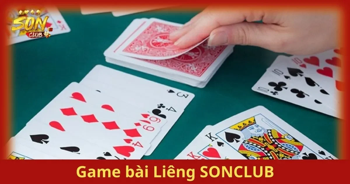 Hướng Dẫn Chơi Game Bài Liêng SONCLUB